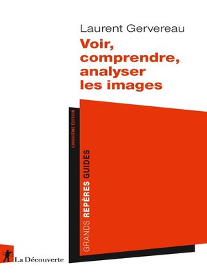 cover image of Voir, comprendre, analyser les images